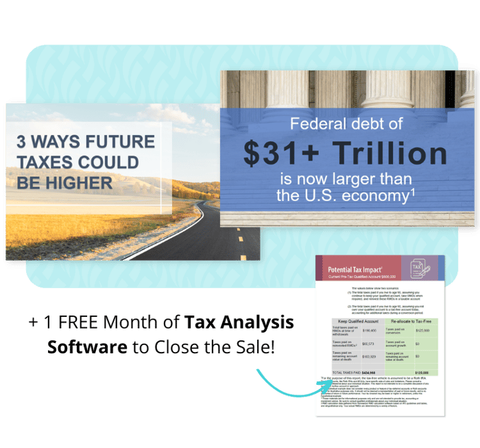 + 1 FREE Month of Tax Analysis Software to Close the Sale!